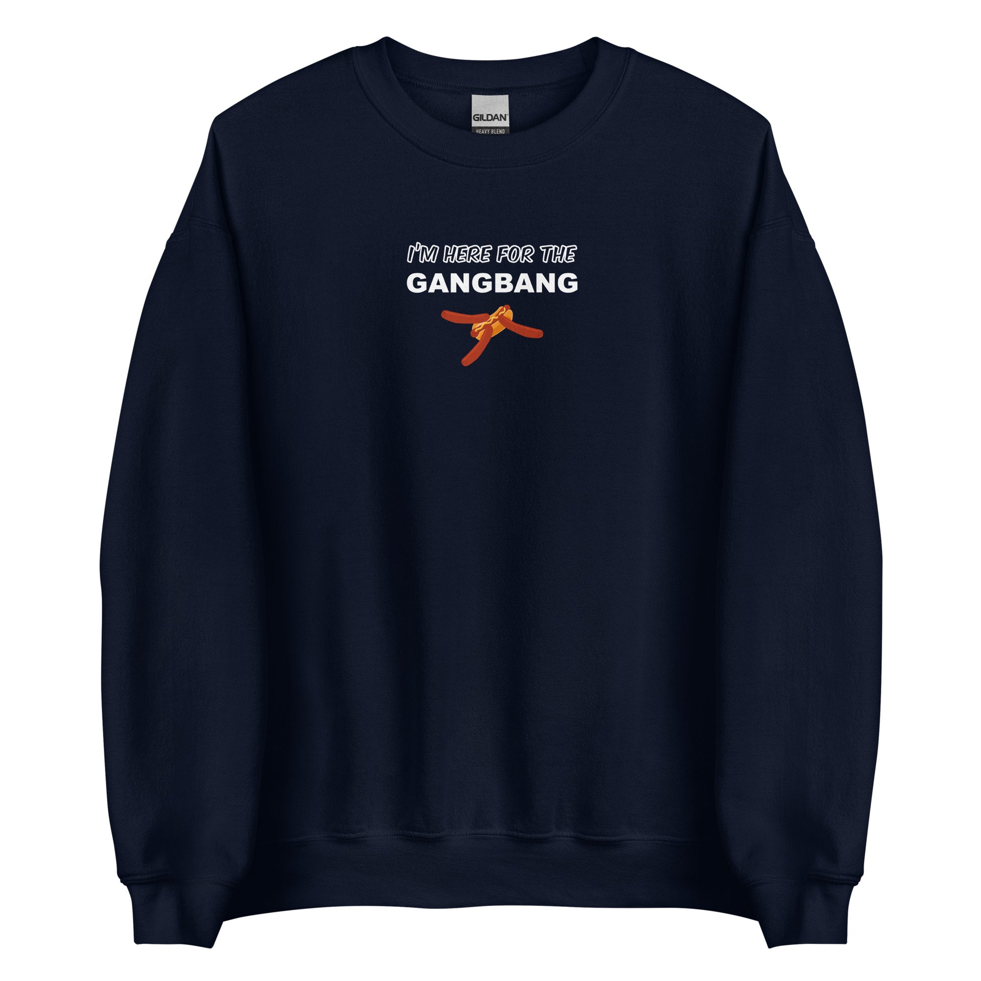 Sweat unisexe col rond I'm here for the gangbang Bleu Marine - Sedurro