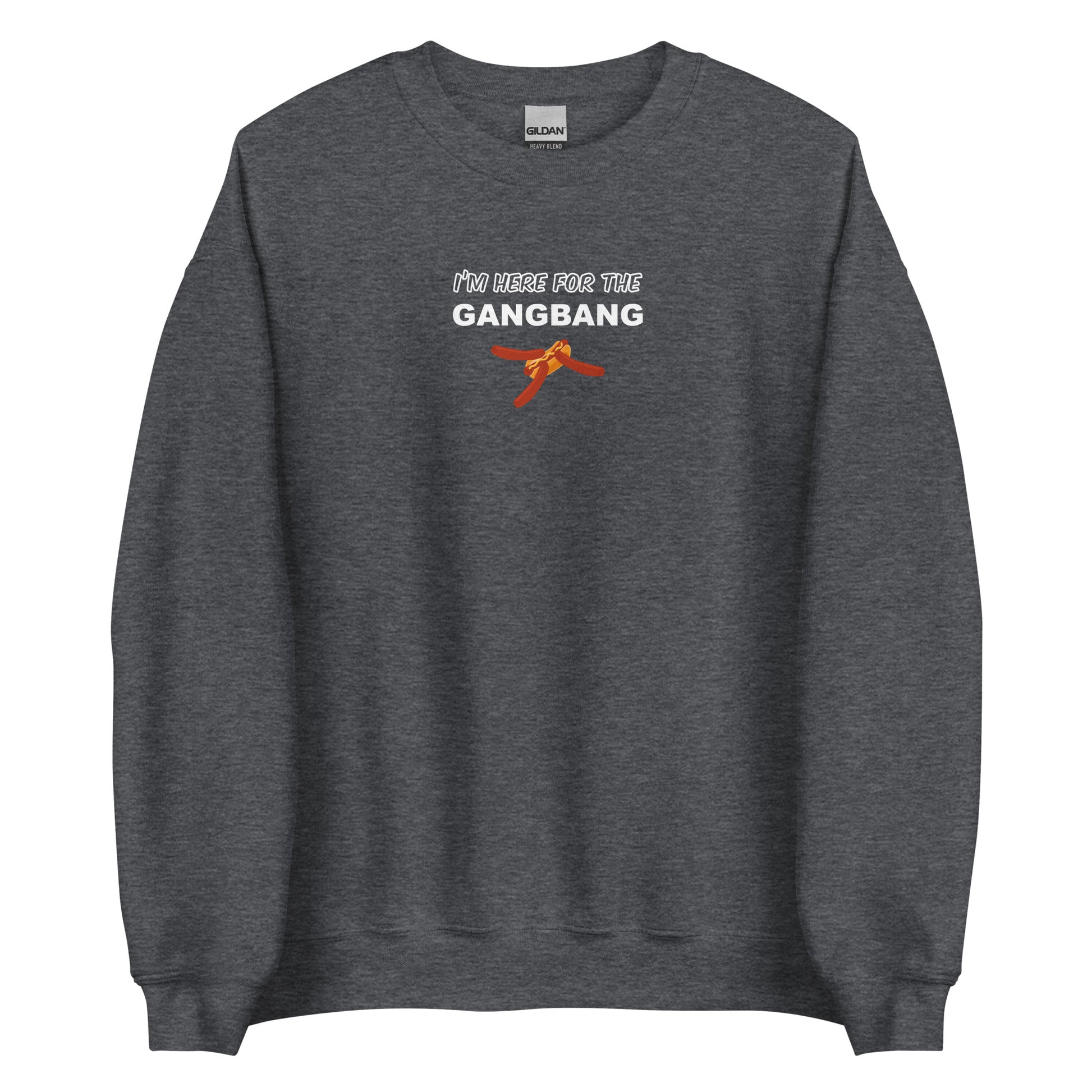 Sweat unisexe col rond I'm here for the gangbang Gris Foncé Chiné - Sedurro