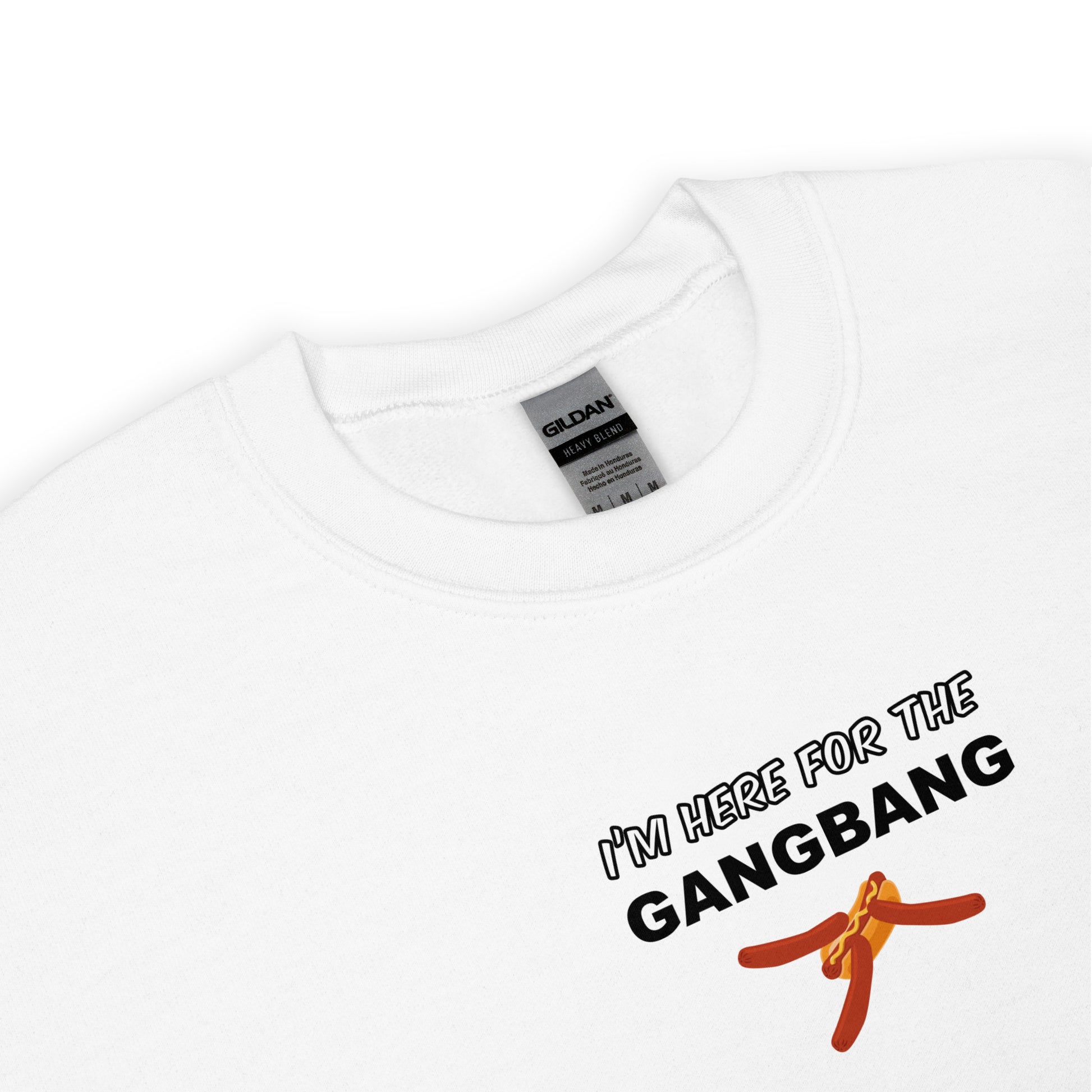 Sweat unisexe col rond I'm here for the gangbang - Sedurro