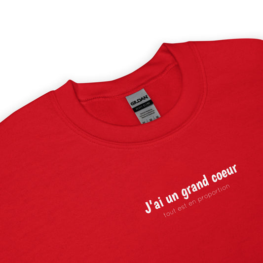 Sweat unisexe col rond J'ai un grand coeur tout est en proportion - Sedurro