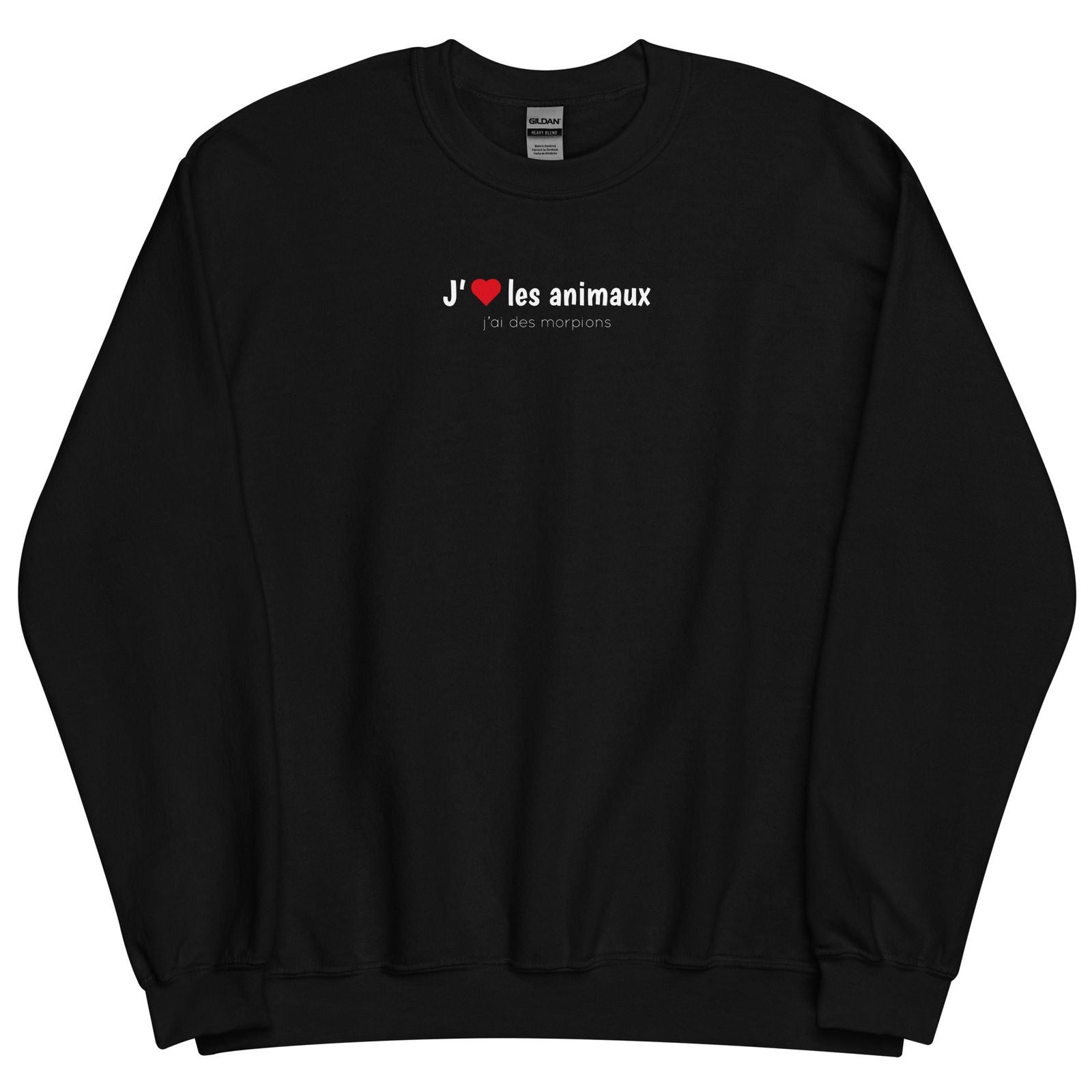 Sweat unisexe col rond J'aime les animaux j'ai des morpions - Sedurro