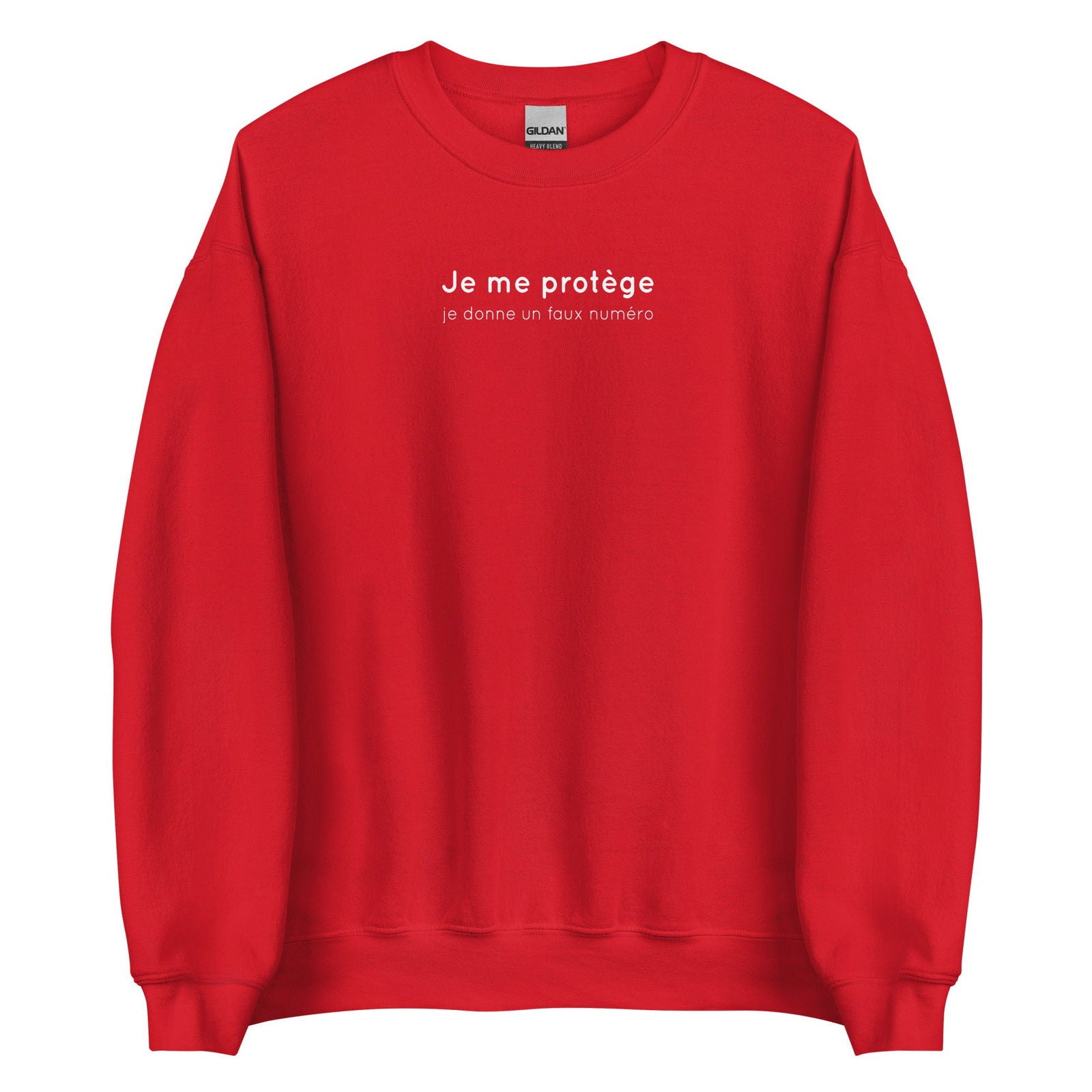 Sweat unisexe col rond Je me protège je donne un faux numéro Rouge - Sedurro