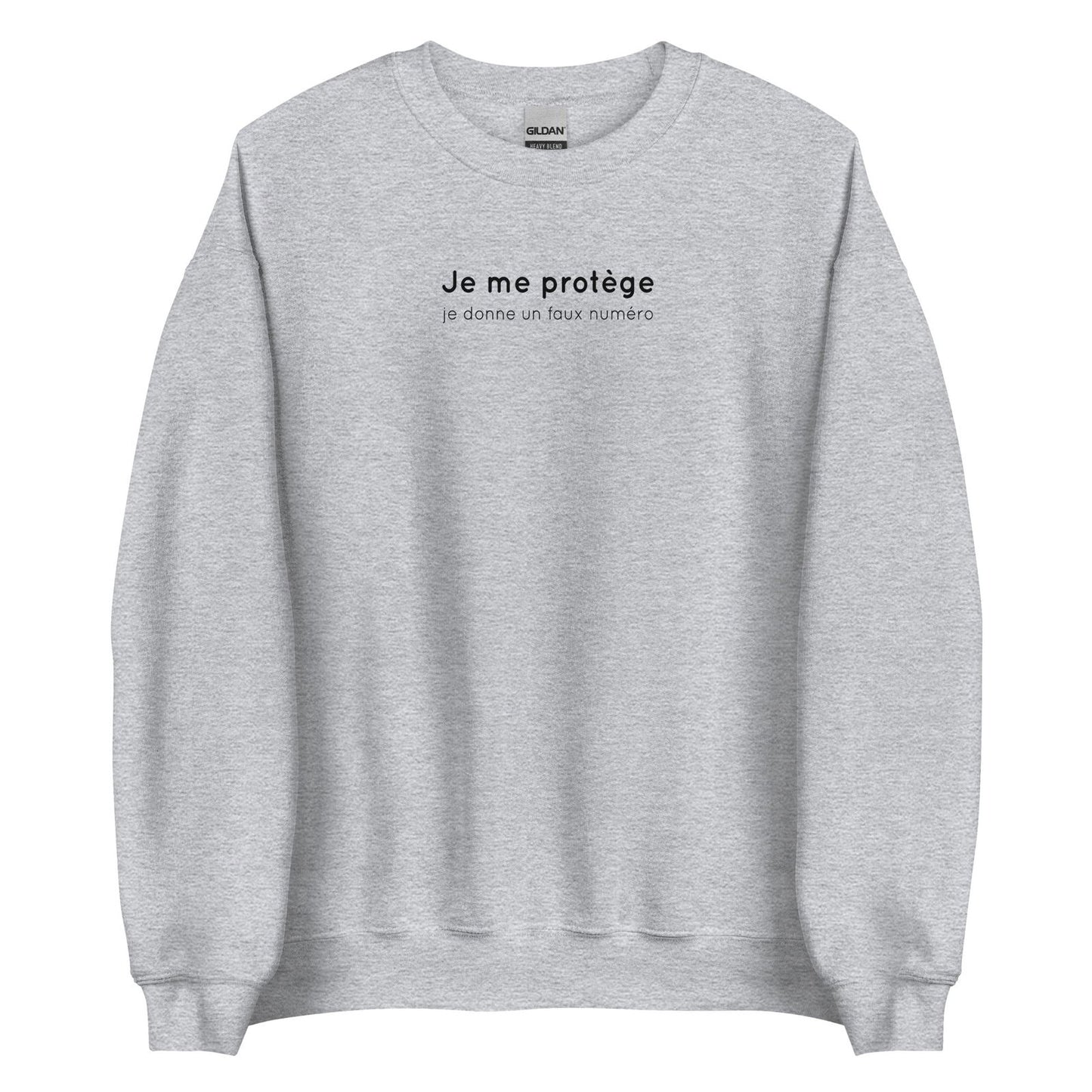 Sweat unisexe col rond Je me protège je donne un faux numéro Gris Sport - Sedurro