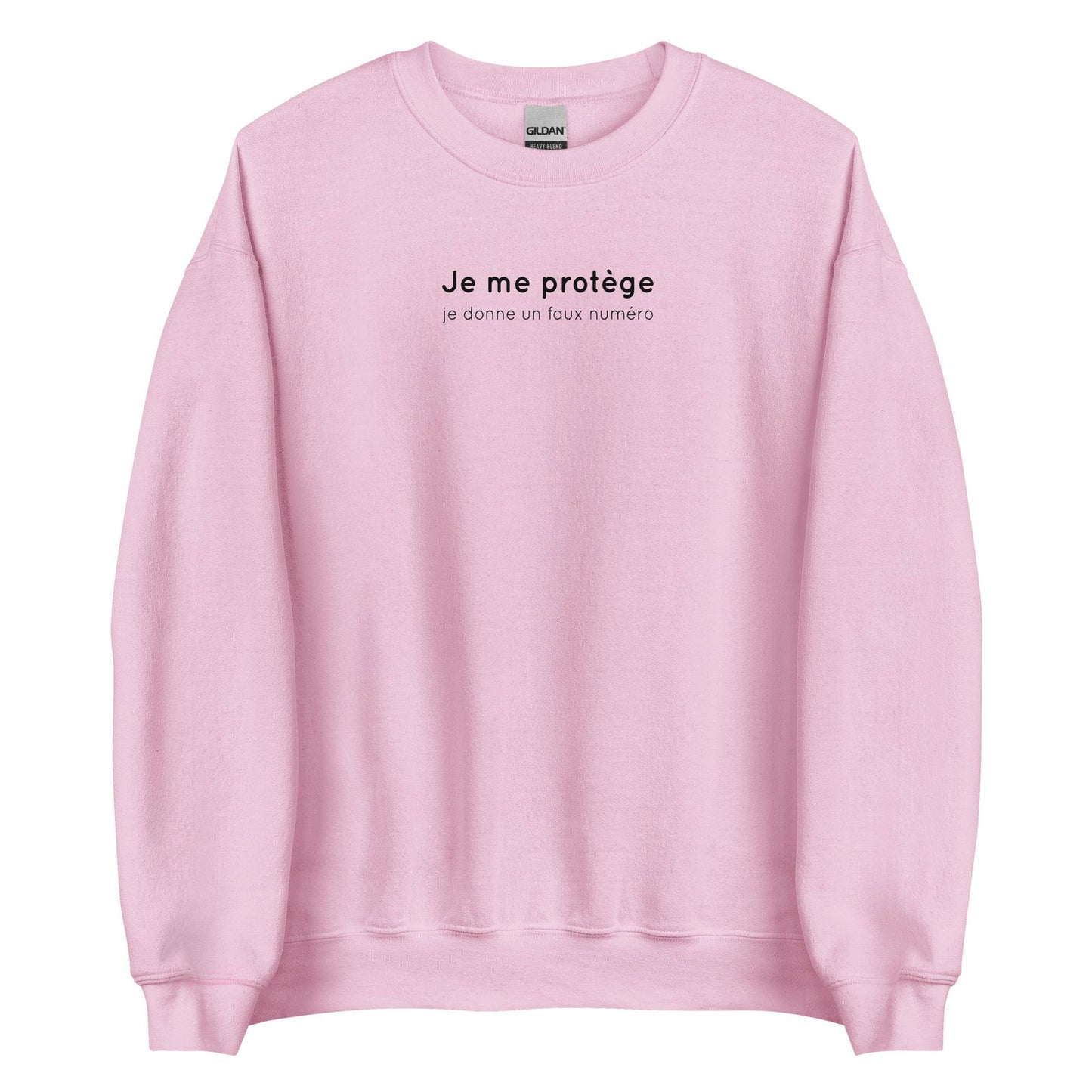 Sweat unisexe col rond Je me protège je donne un faux numéro Rose Clair - Sedurro