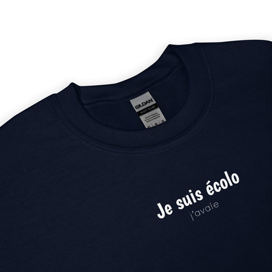 Sweat unisexe col rond Je suis écolo j'avale - Sedurro