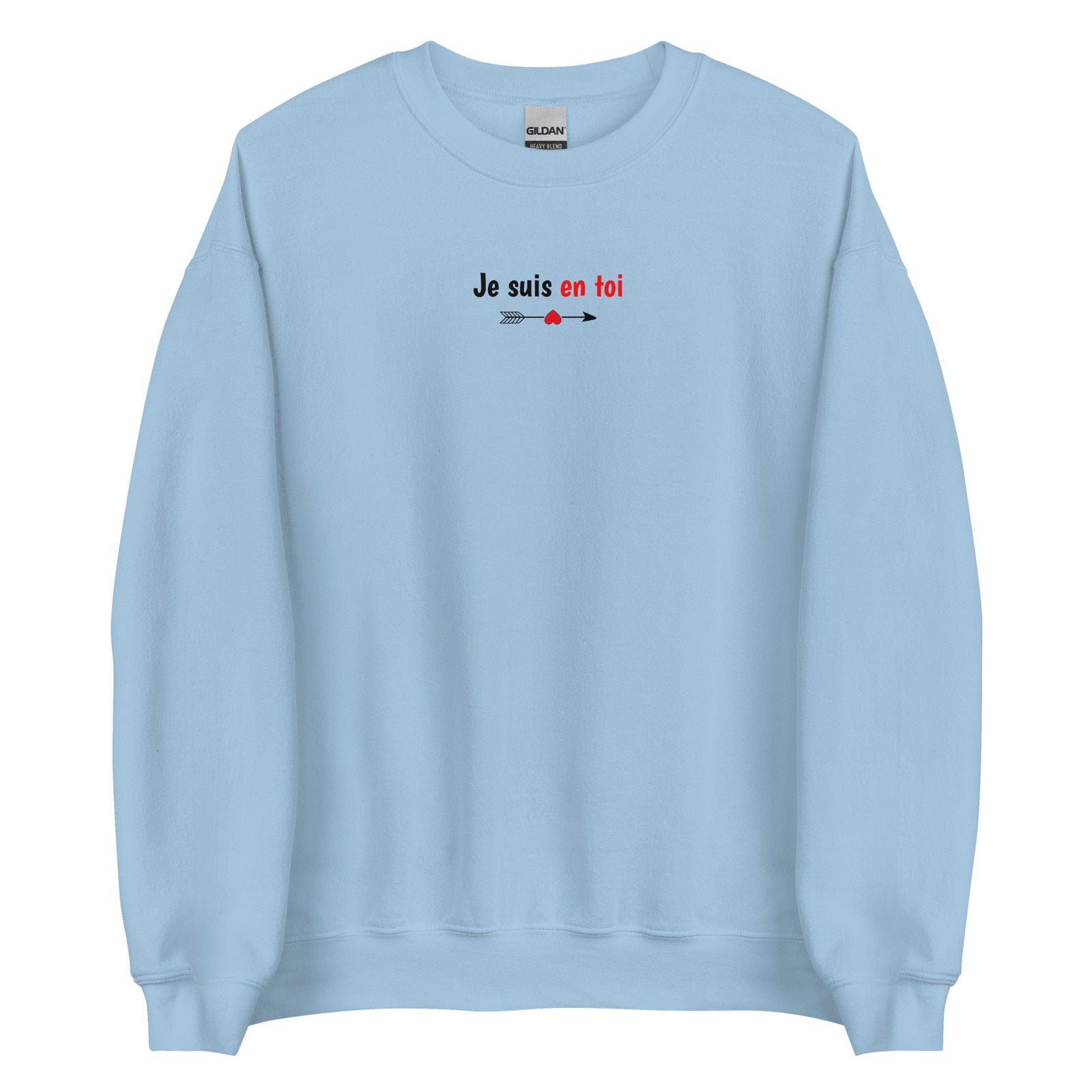 Sweat unisexe col rond Je suis en toi flèche cupidon Bleu Clair - Sedurro