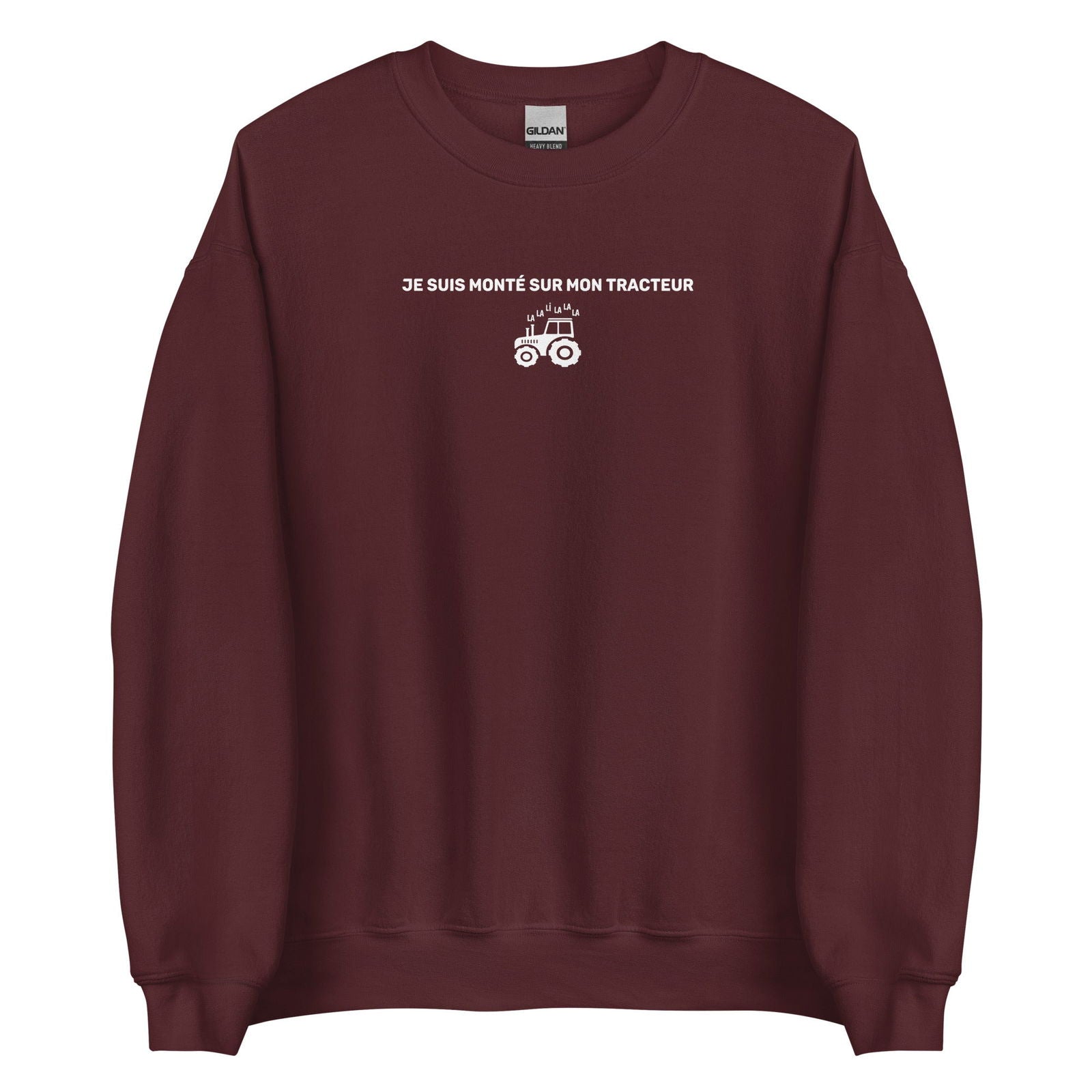 Sweat unisexe col rond Je suis monté sur mon tracteur - Sedurro