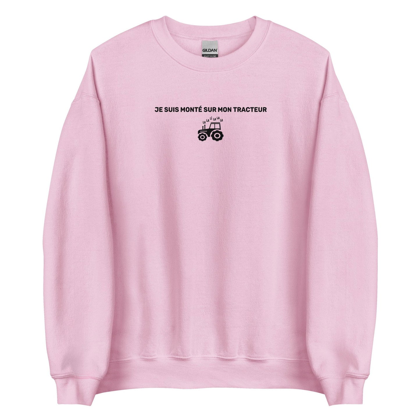 Sweat unisexe col rond Je suis monté sur mon tracteur - Sedurro