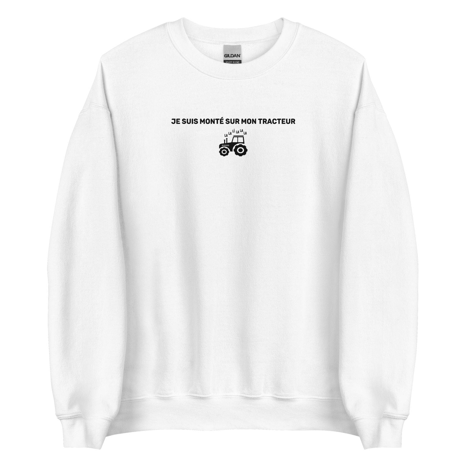 Sweat unisexe col rond Je suis monté sur mon tracteur - Sedurro