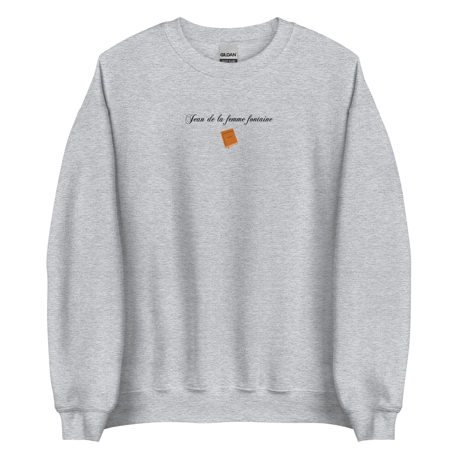 Sweat unisexe col rond Jean de la femme fontaine Gris Sport - Sedurro