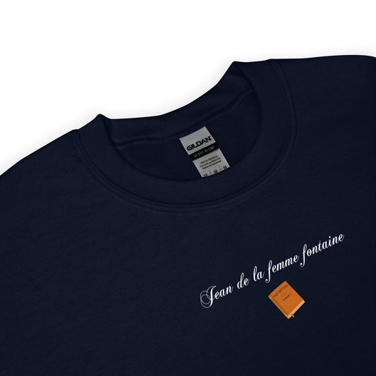 Sweat unisexe col rond Jean de la femme fontaine - Sedurro