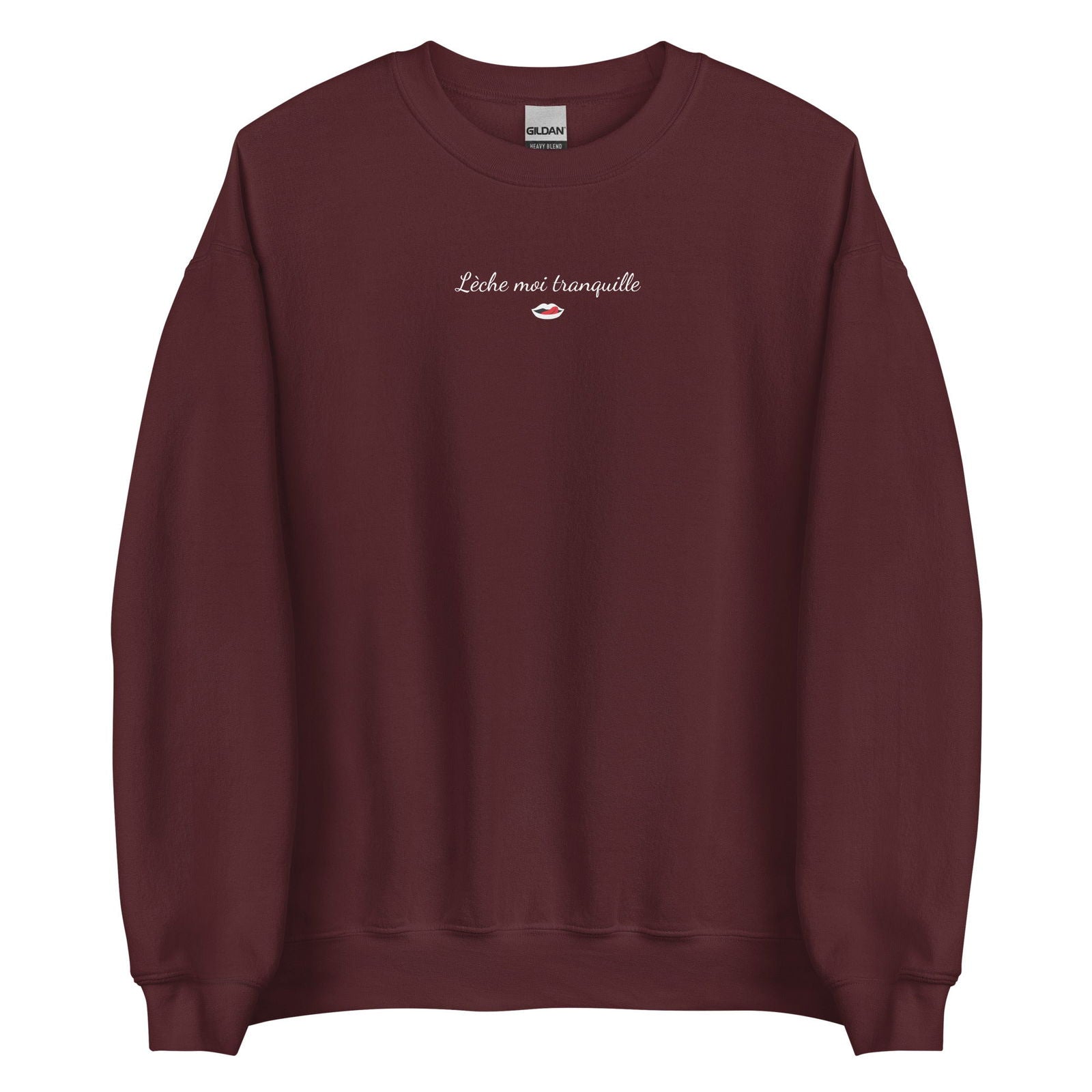 Sweat unisexe col rond Lèche moi tranquille Bordeaux - Sedurro