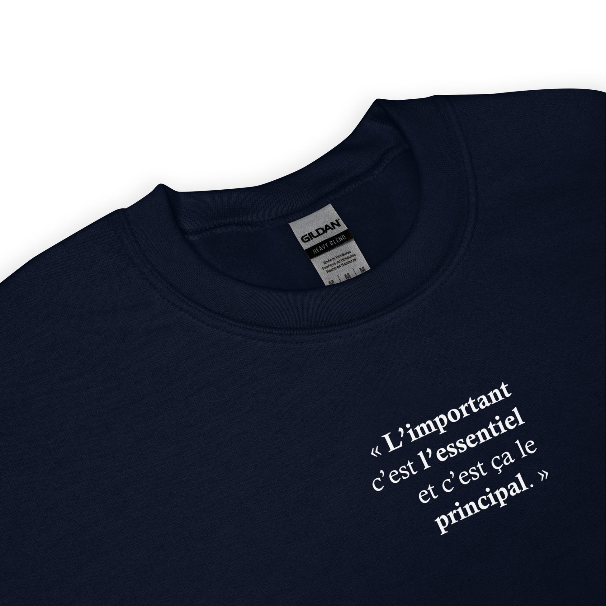 Sweat unisexe col rond L’important c’est l’essentiel et c’est ça le principal - Sedurro