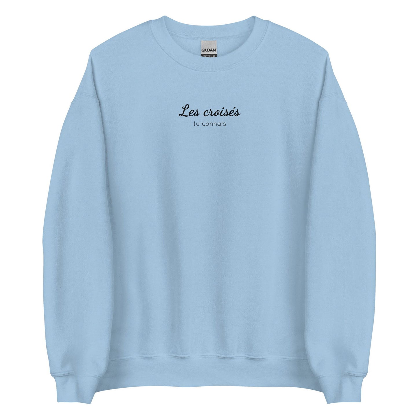 Sweat unisexe col rond Les croisés tu connais Bleu Clair - Sedurro