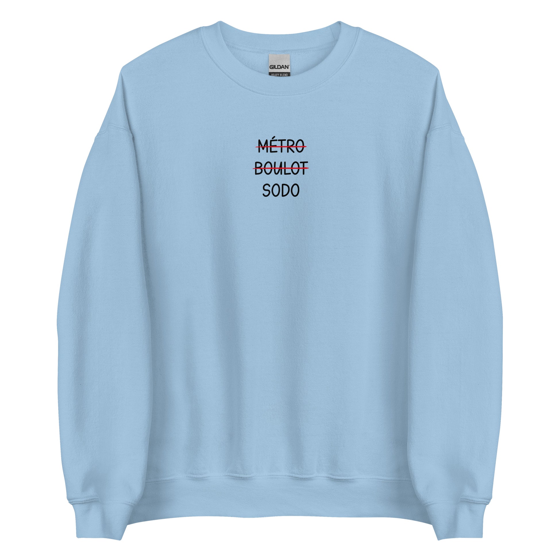 Sweat unisexe col rond Métro boulot sodo - Sedurro