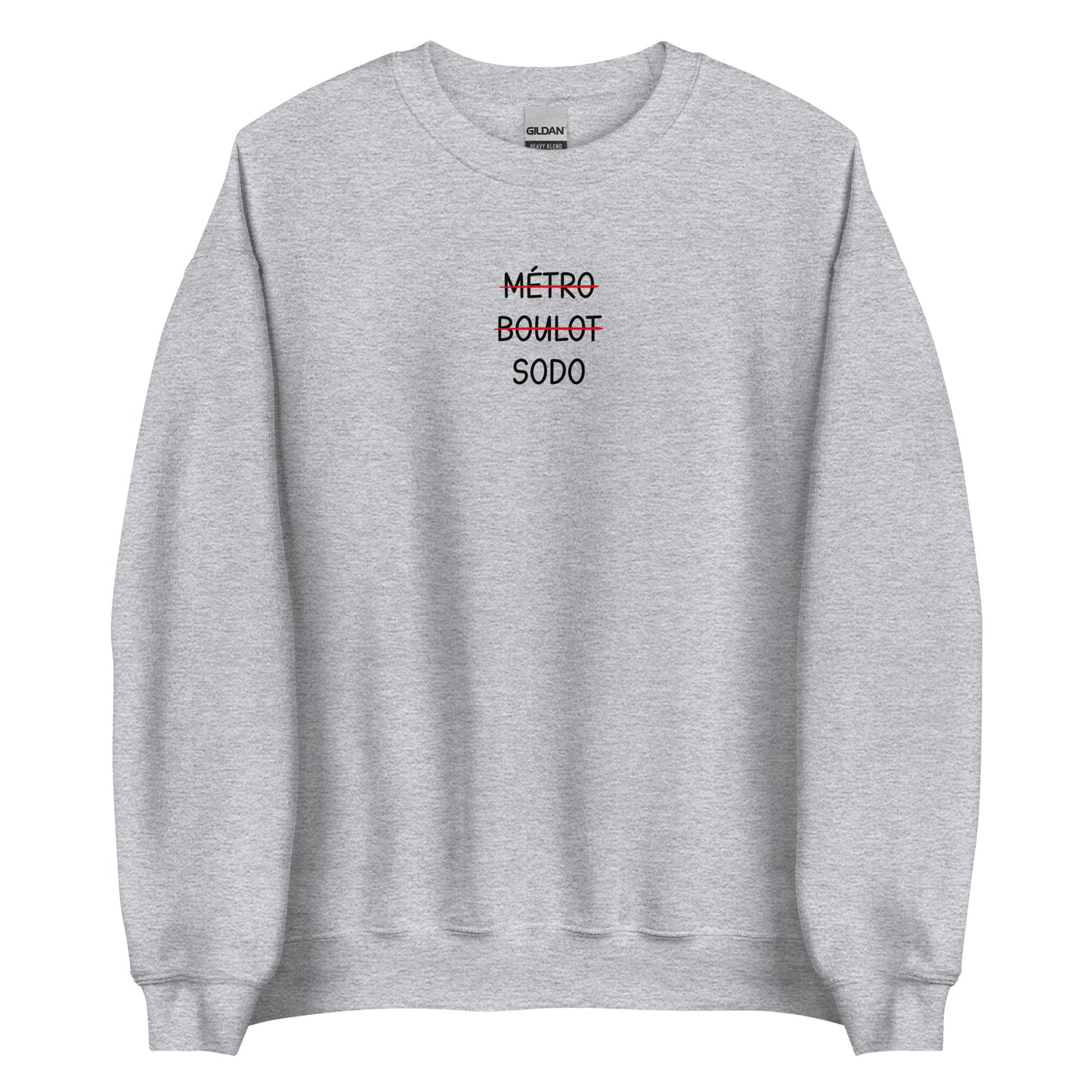Sweat unisexe col rond Métro boulot sodo - Sedurro