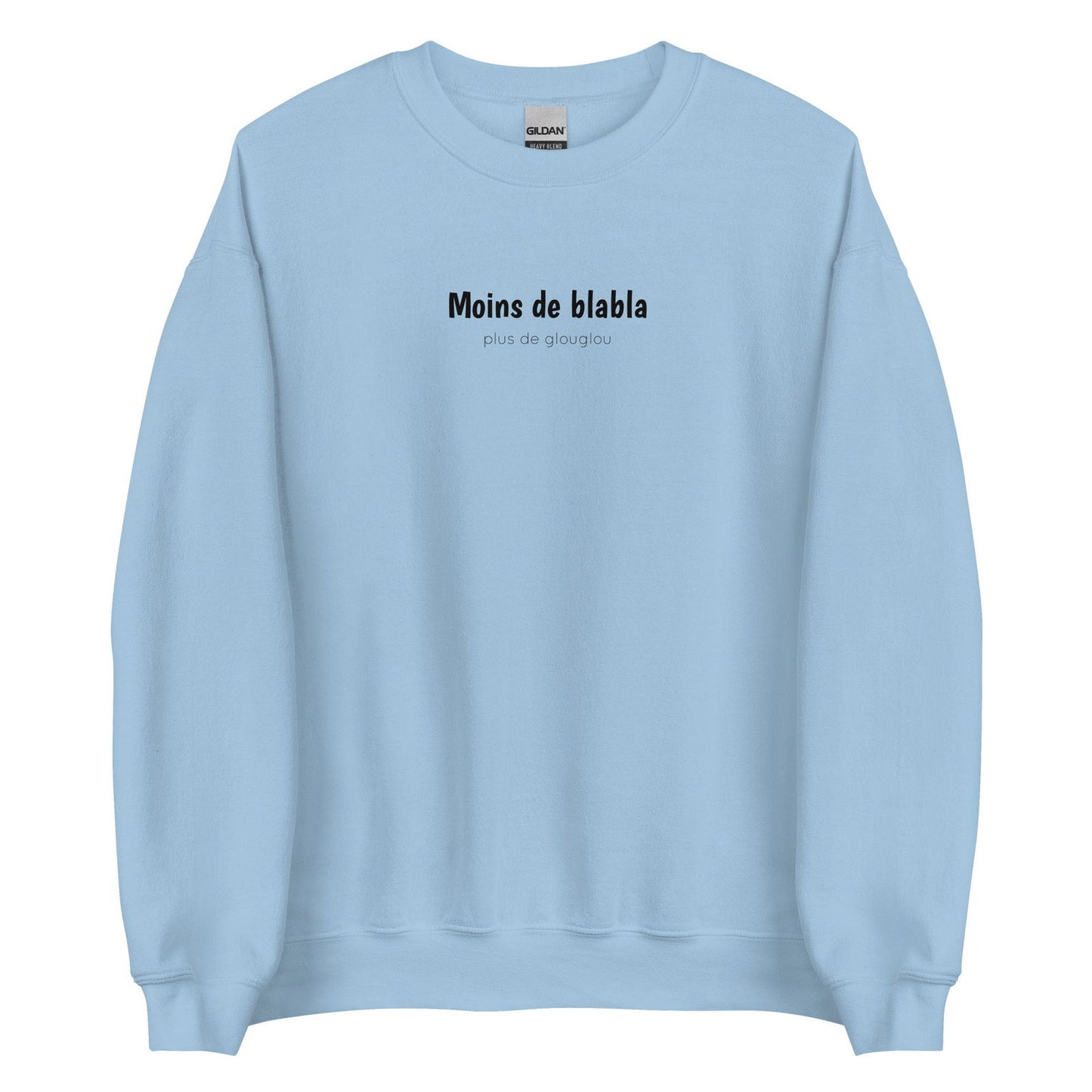 Sweat unisexe col rond Moins de blabla plus de glouglou Bleu Clair - Sedurro