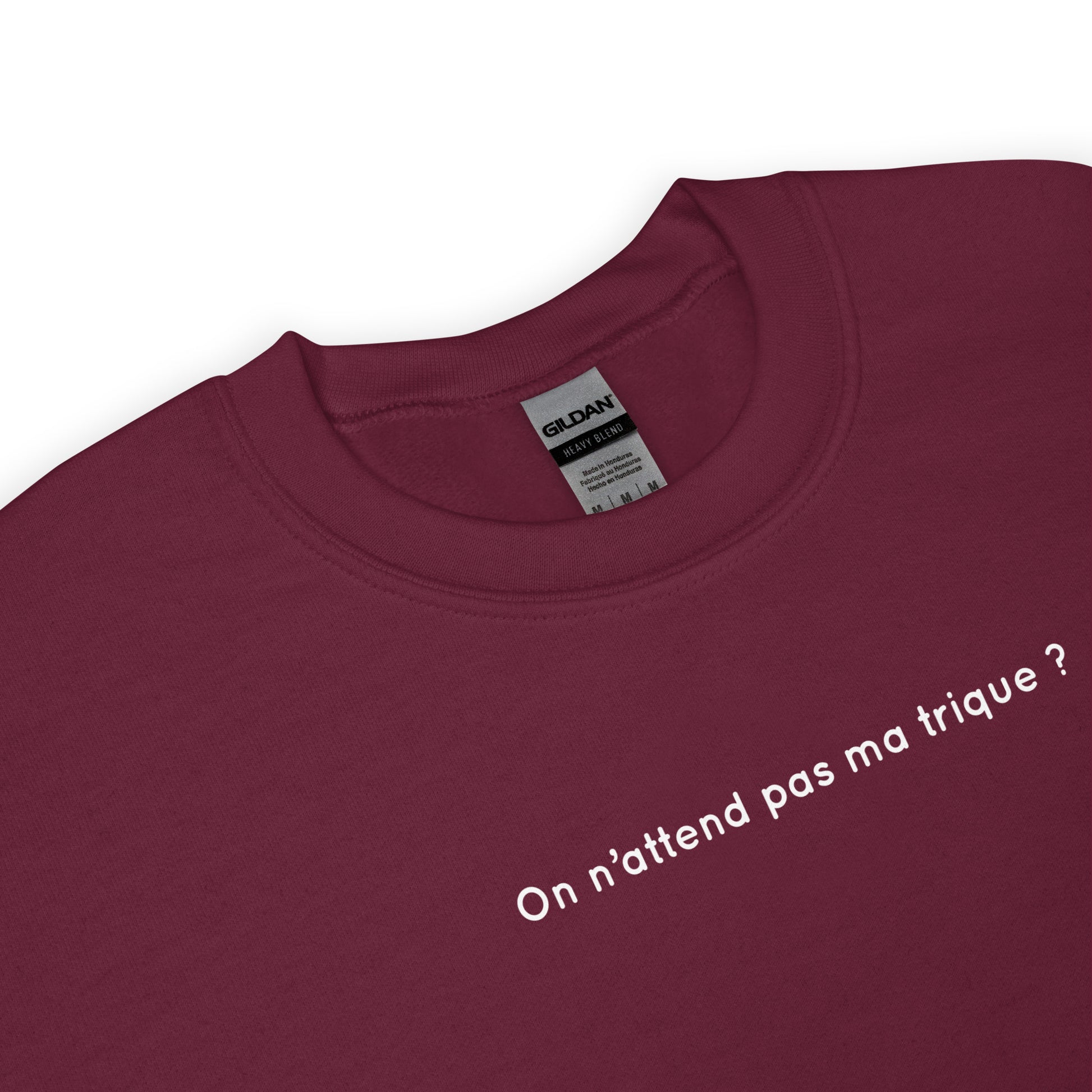 Sweat unisexe col rond On n'attend pas ma trique - Sedurro