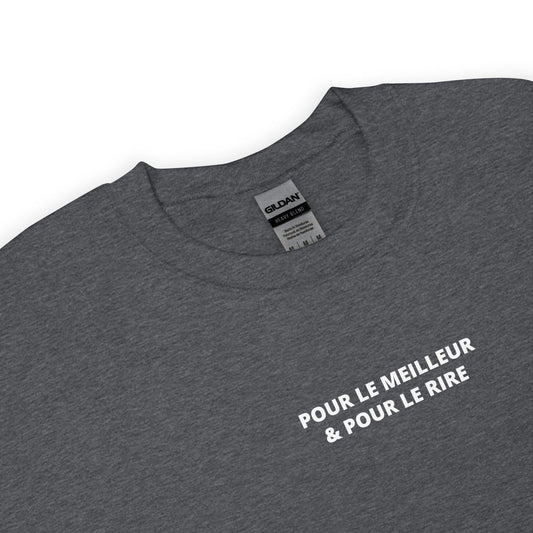 Sweat unisexe col rond Pour le meilleur et pour le rire - Sedurro