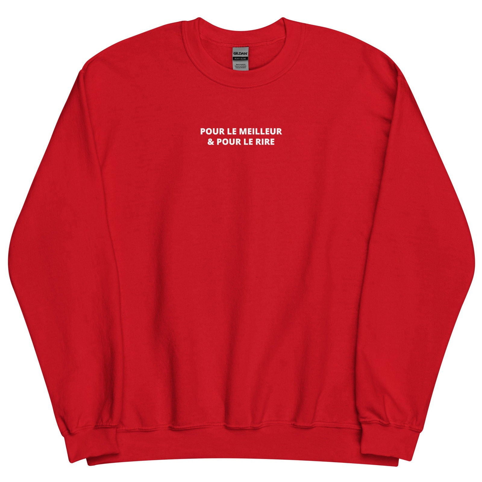 Sweat unisexe col rond Pour le meilleur et pour le rire - Sedurro