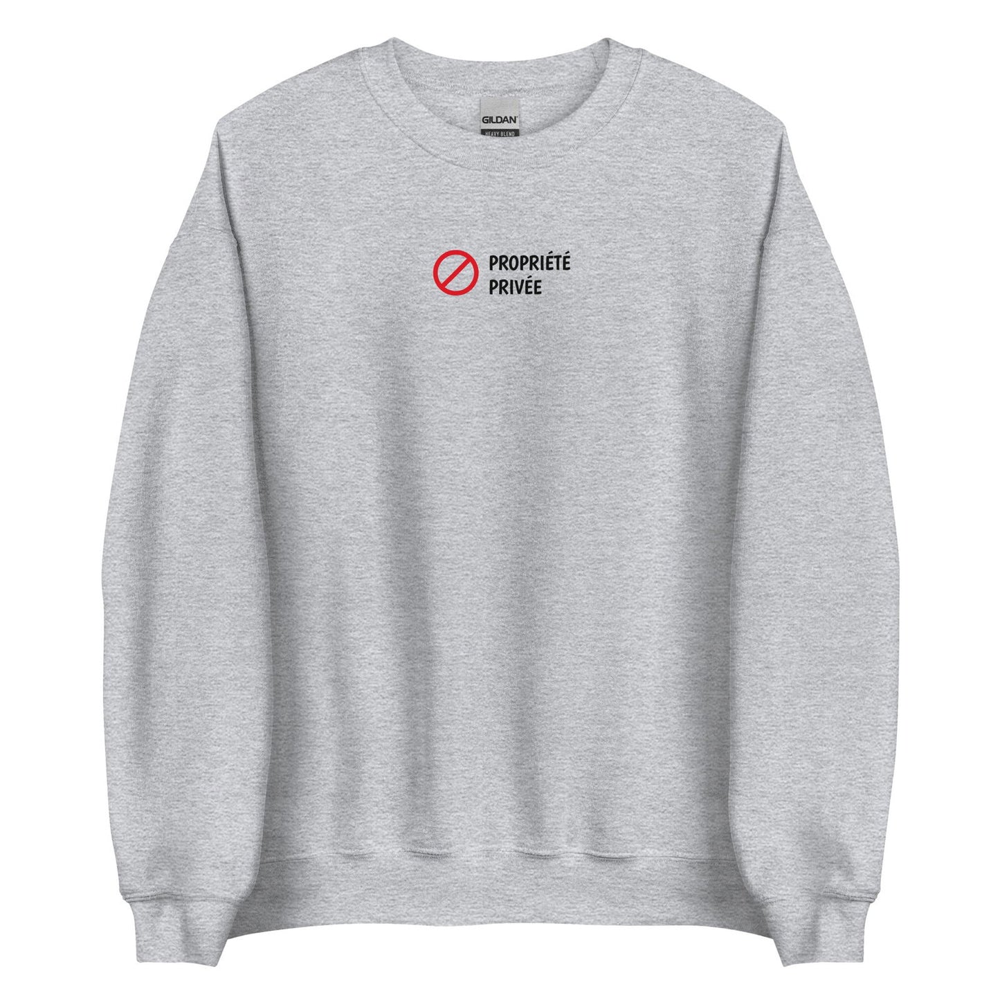 Sweat unisexe col rond Propriété privée Gris Sport - Sedurro