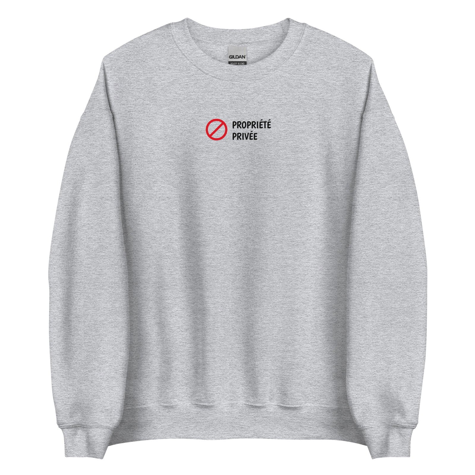 Sweat unisexe col rond Propriété privée Gris Sport - Sedurro