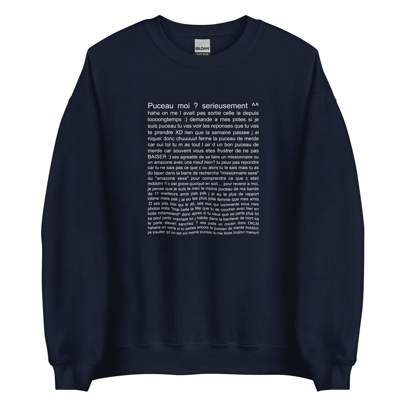Sweat unisexe col rond Puceau moi on me l'avait pas sorti depuis longtemps Bleu Marine - Sedurro