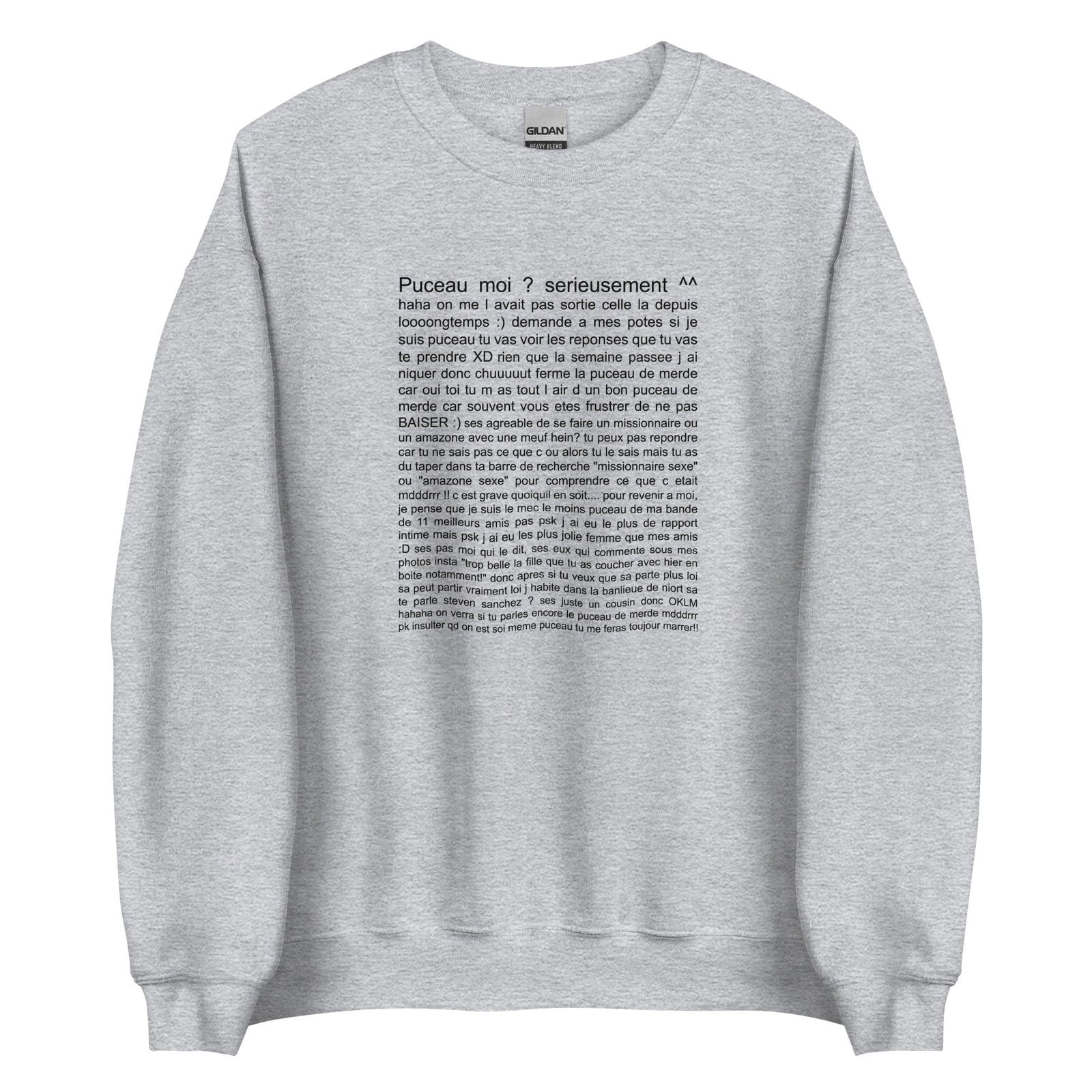 Sweat unisexe col rond Puceau moi on me l'avait pas sorti depuis longtemps Gris Sport - Sedurro