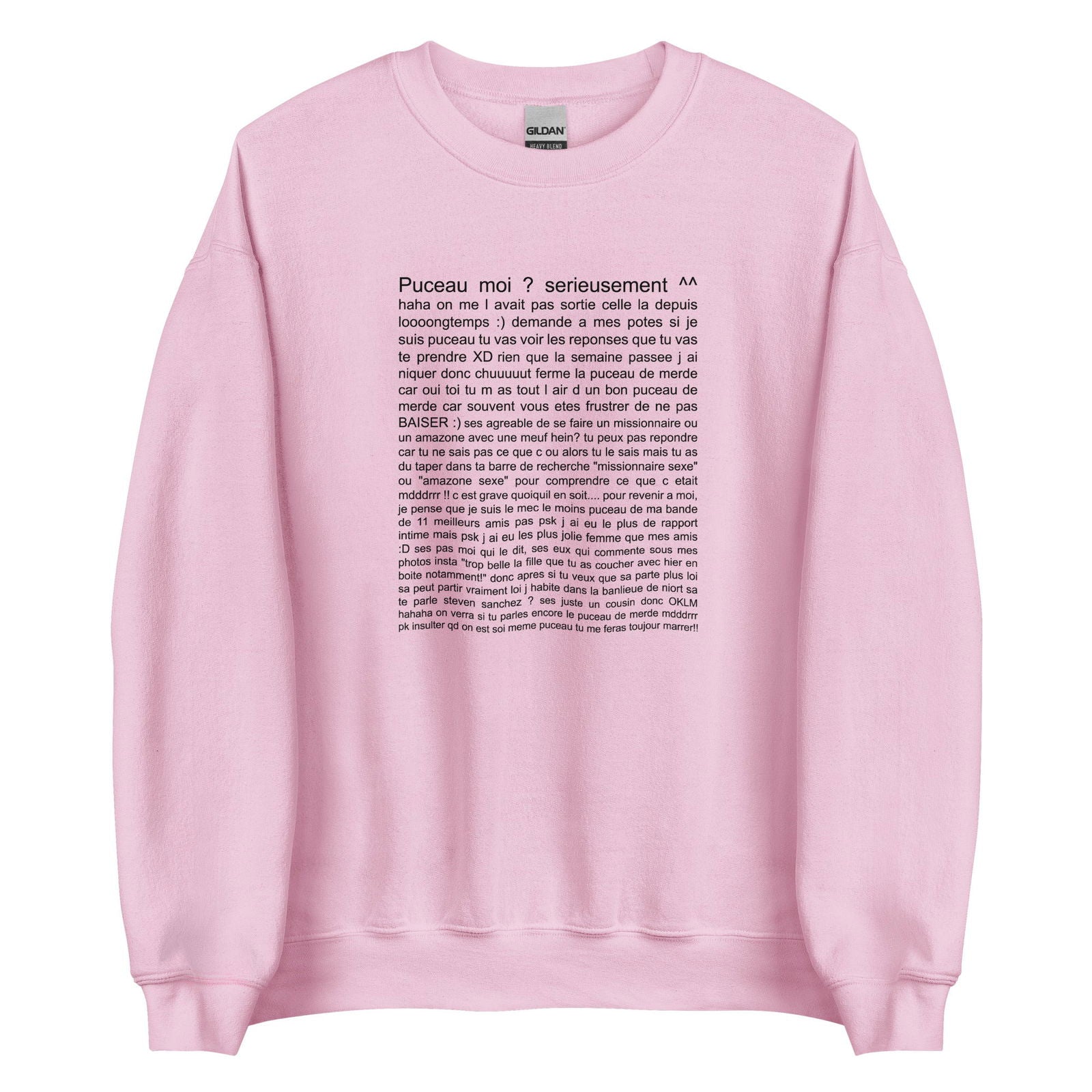 Sweat unisexe col rond Puceau moi on me l'avait pas sorti depuis longtemps Rose Clair - Sedurro