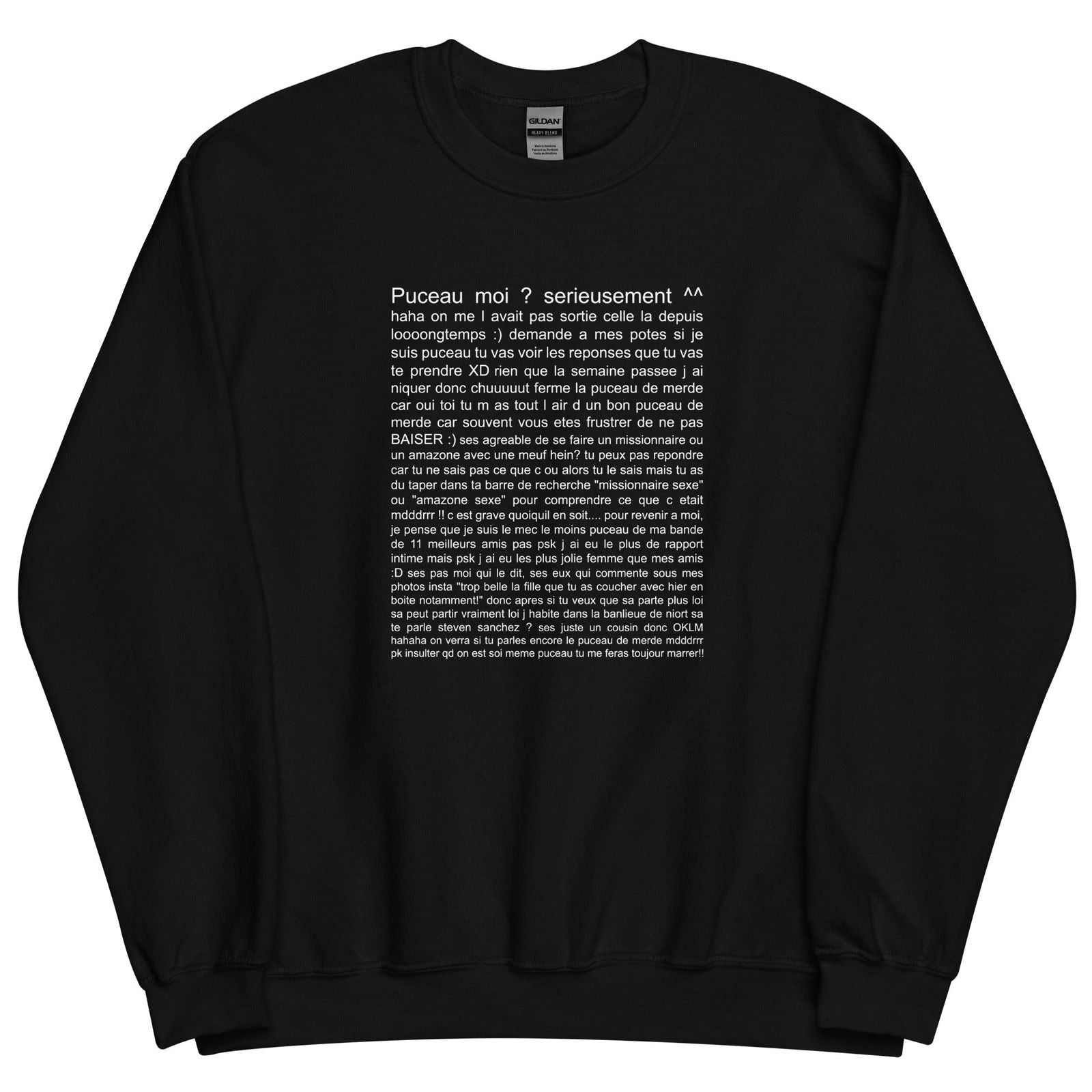 Sweat unisexe col rond Puceau moi on me l'avait pas sorti depuis longtemps - Sedurro
