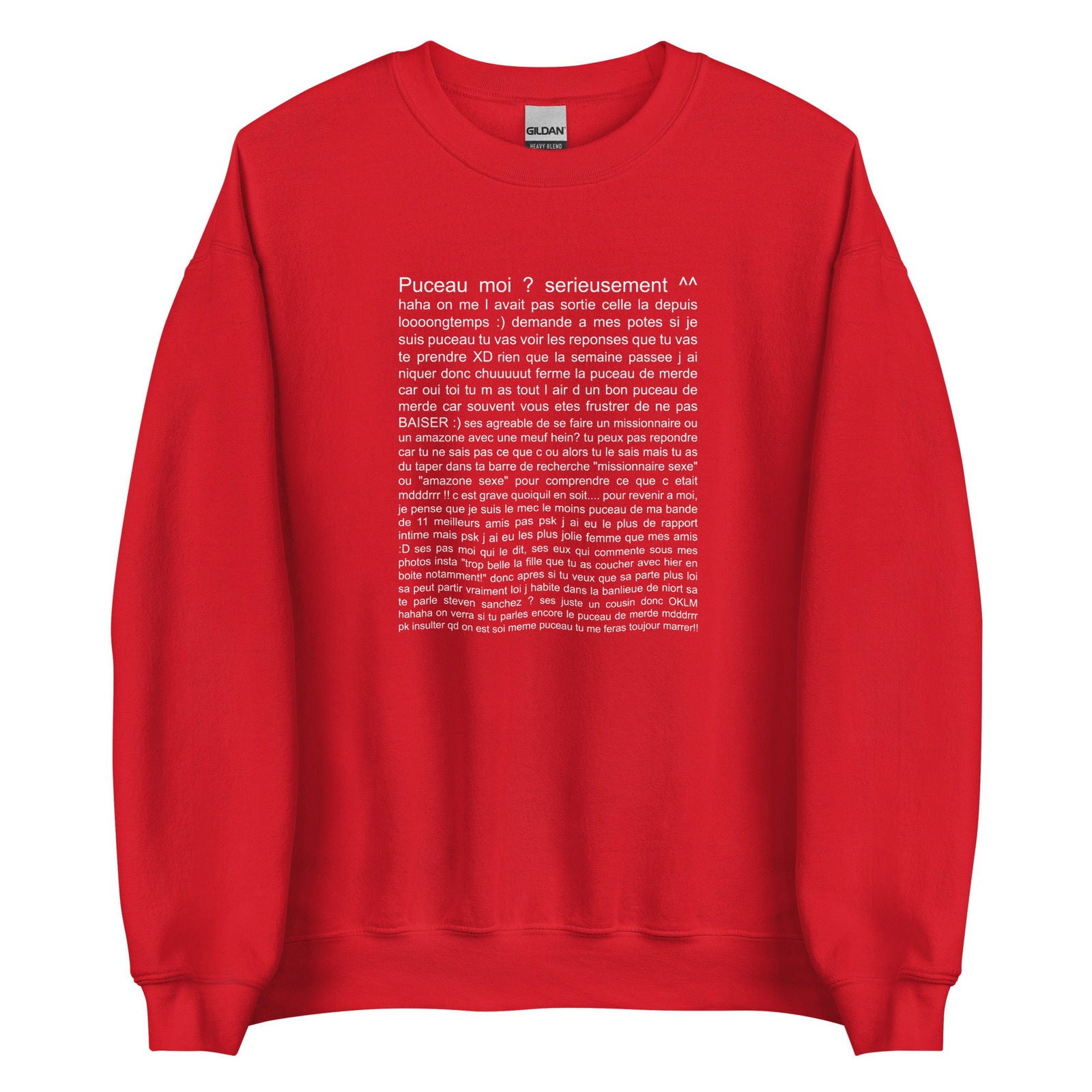 Sweat unisexe col rond Puceau moi on me l'avait pas sorti depuis longtemps Rouge - Sedurro