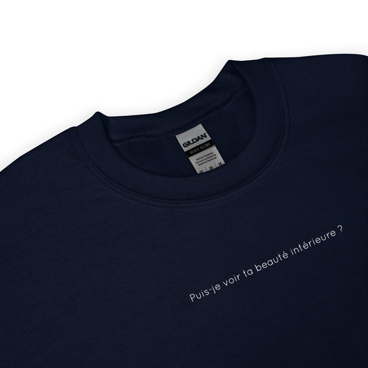 Sweat unisexe col rond Puis-je voir ta beauté intérieure - Sedurro