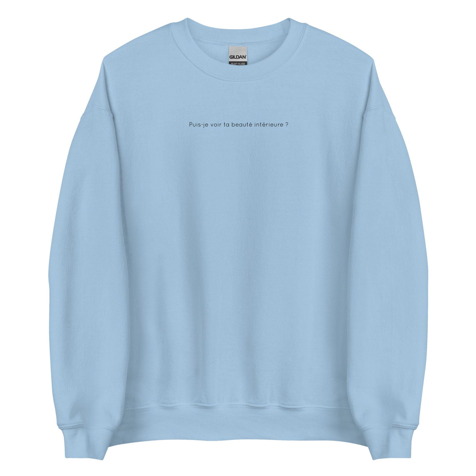 Sweat unisexe col rond Puis-je voir ta beauté intérieure Bleu Clair - Sedurro