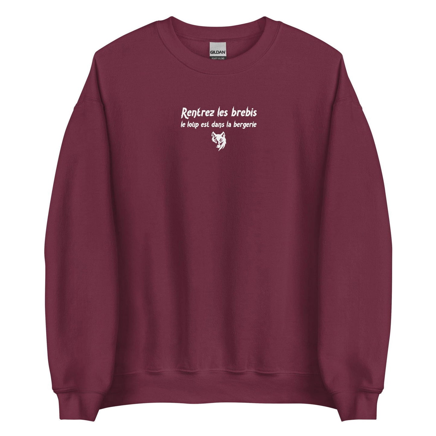 Sweat unisexe col rond Rentrez les brebis le loup est dans la bergerie - Sedurro