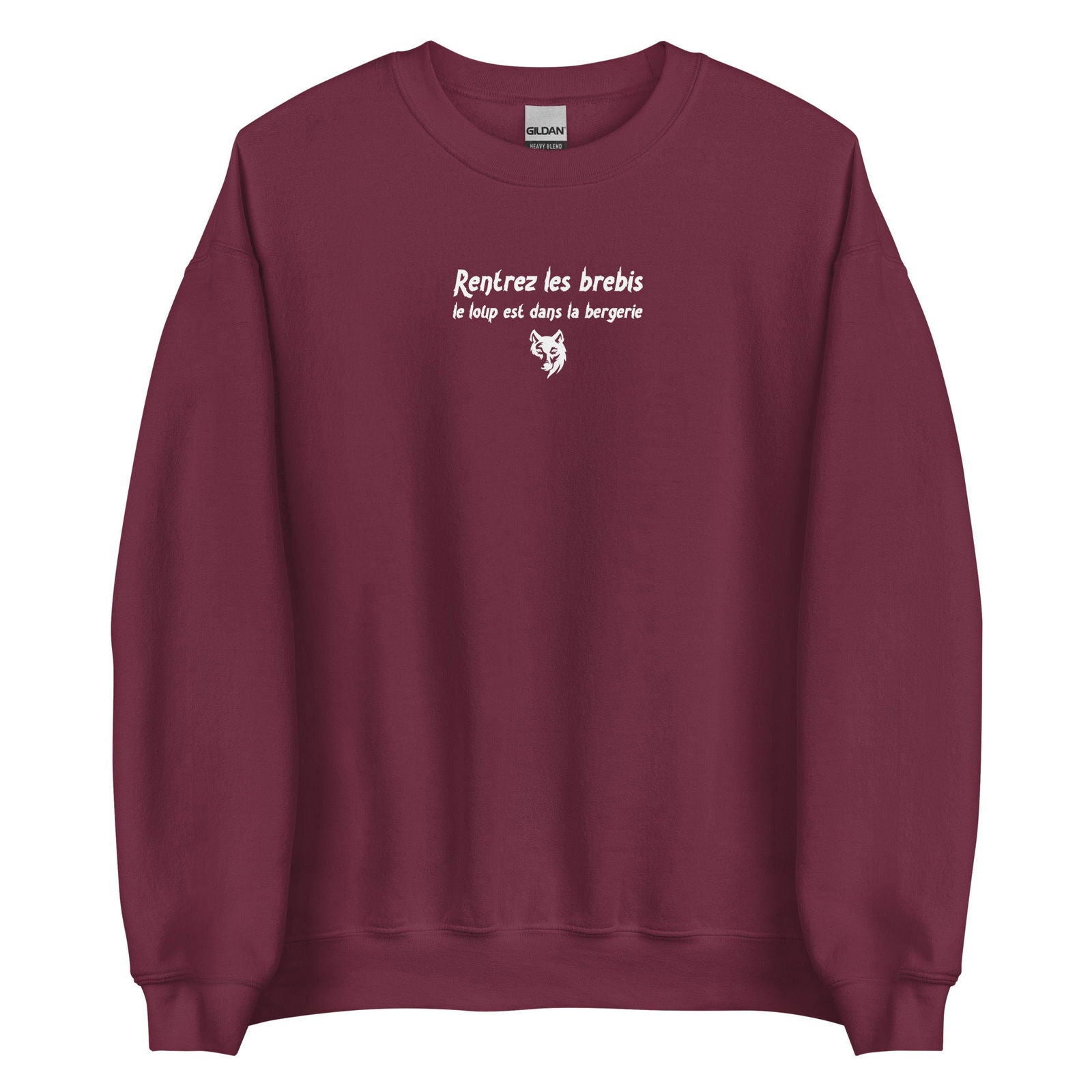 Sweat unisexe col rond Rentrez les brebis le loup est dans la bergerie - Sedurro