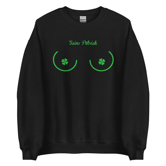 Sweat unisexe col rond Seins Saint Patrick Noir - Sedurro
