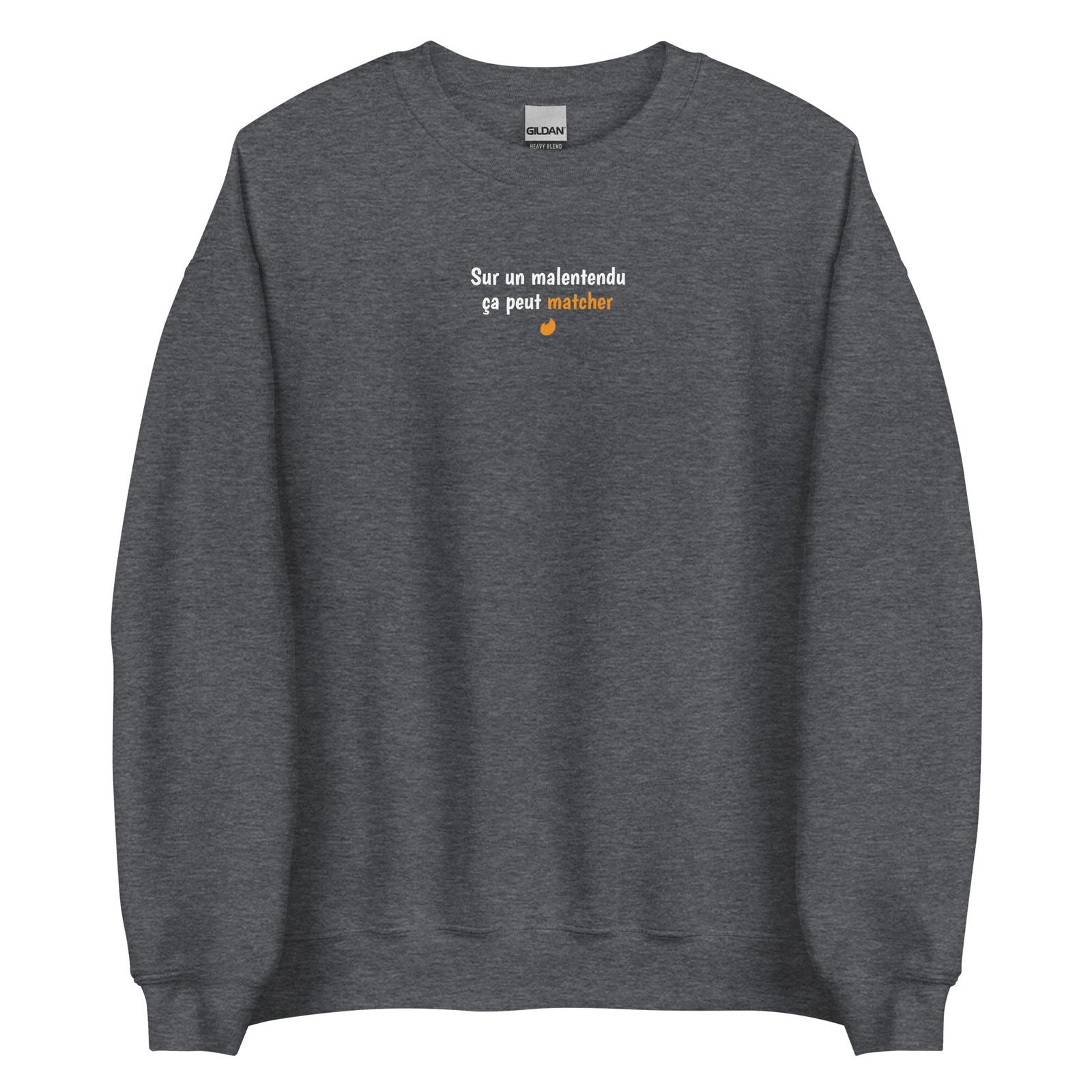 Sweat unisexe col rond Sur un malentendu ça peut matcher Gris Foncé Chiné - Sedurro