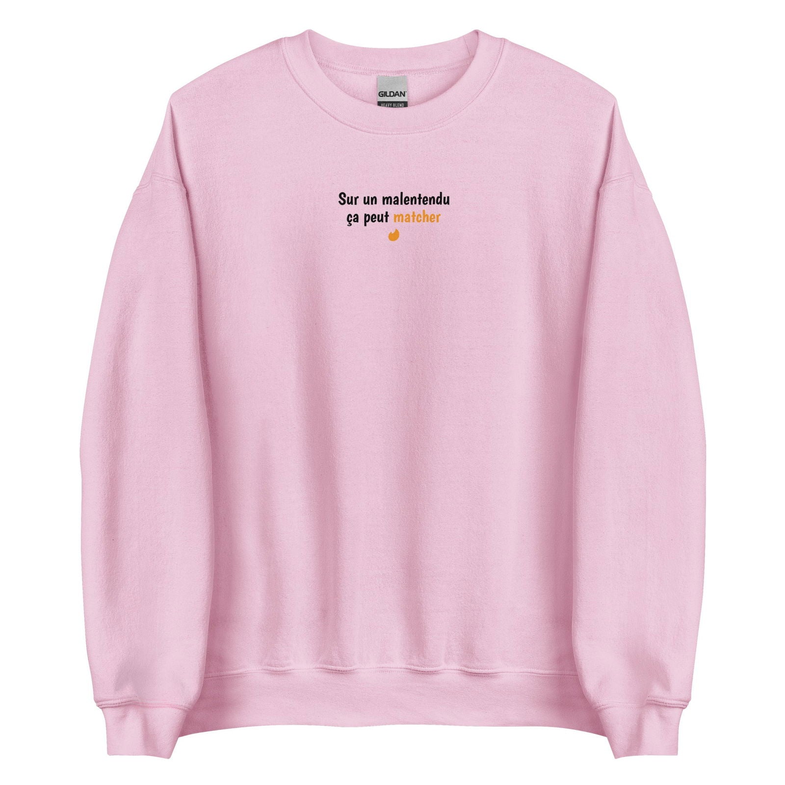 Sweat unisexe col rond Sur un malentendu ça peut matcher Rose Clair - Sedurro