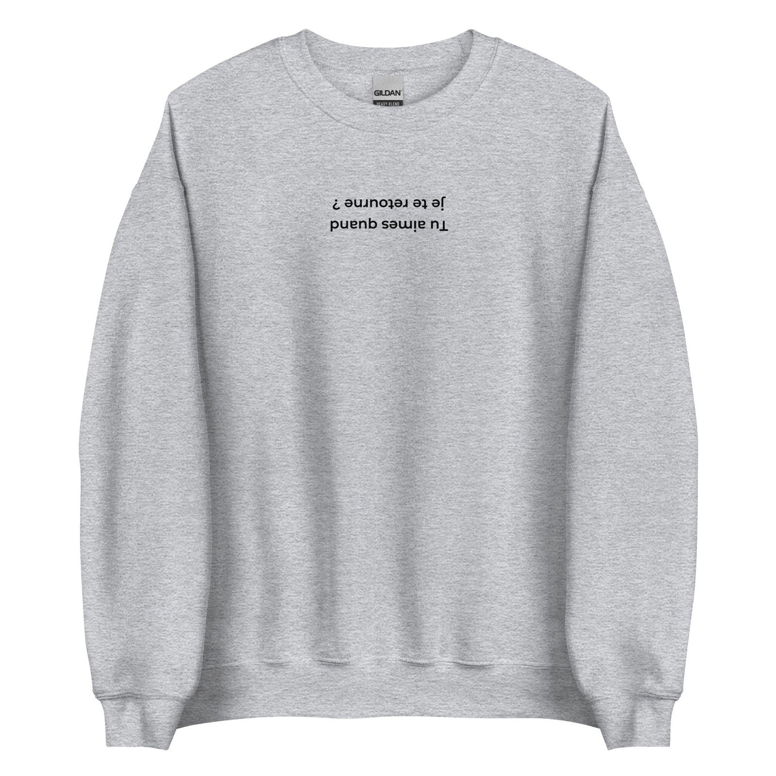 Sweat unisexe col rond Tu aimes quand je te retourne Gris Sport - Sedurro