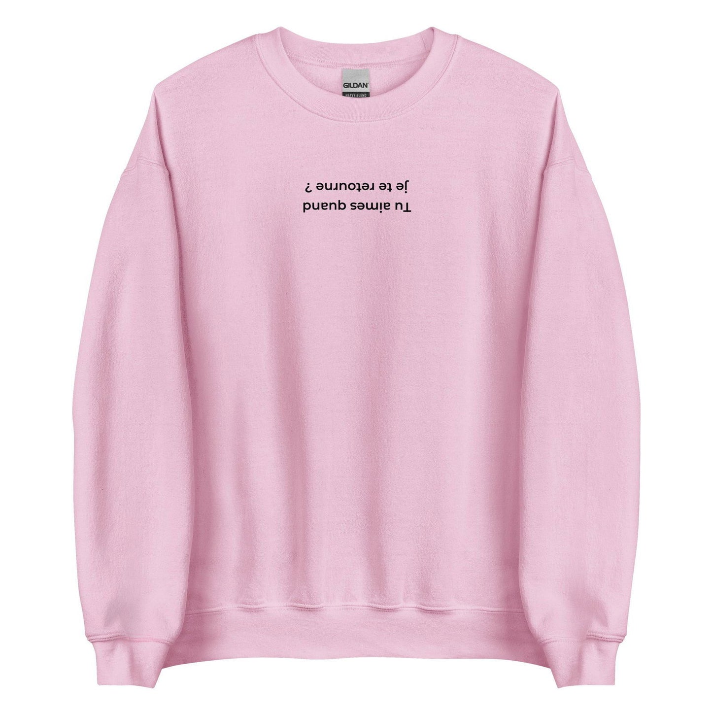 Sweat unisexe col rond Tu aimes quand je te retourne Rose Clair - Sedurro