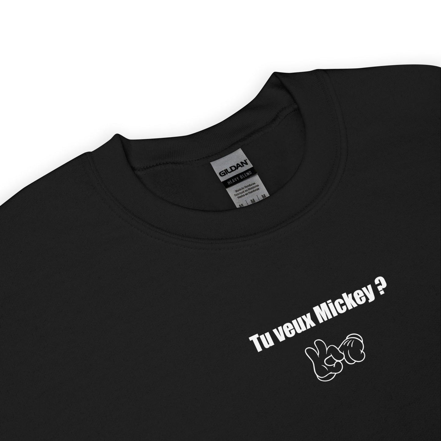 Sweat unisexe col rond Tu veux Mickey - Sedurro
