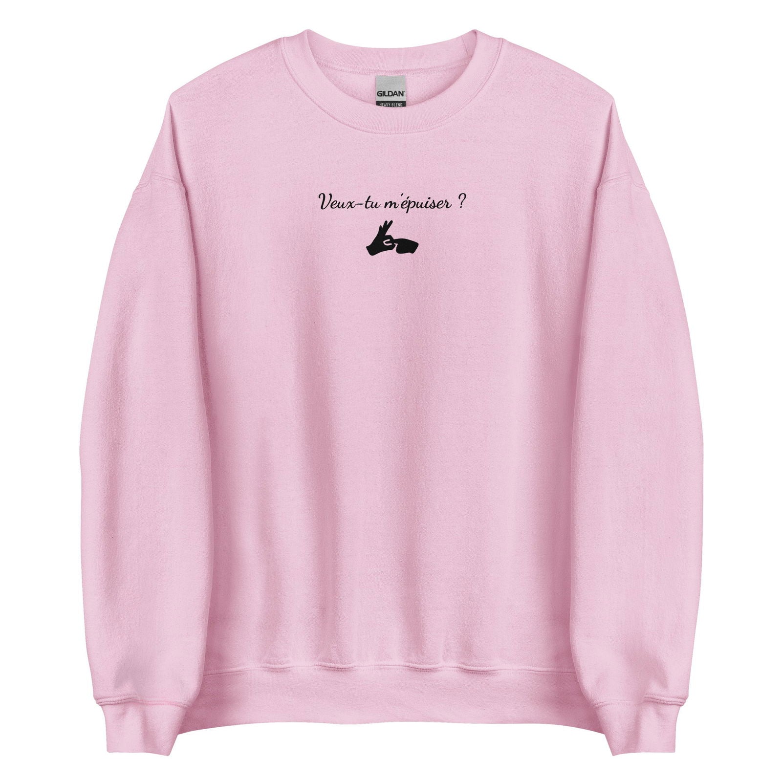 Sweat unisexe col rond Veux-tu m'épuiser - Sedurro
