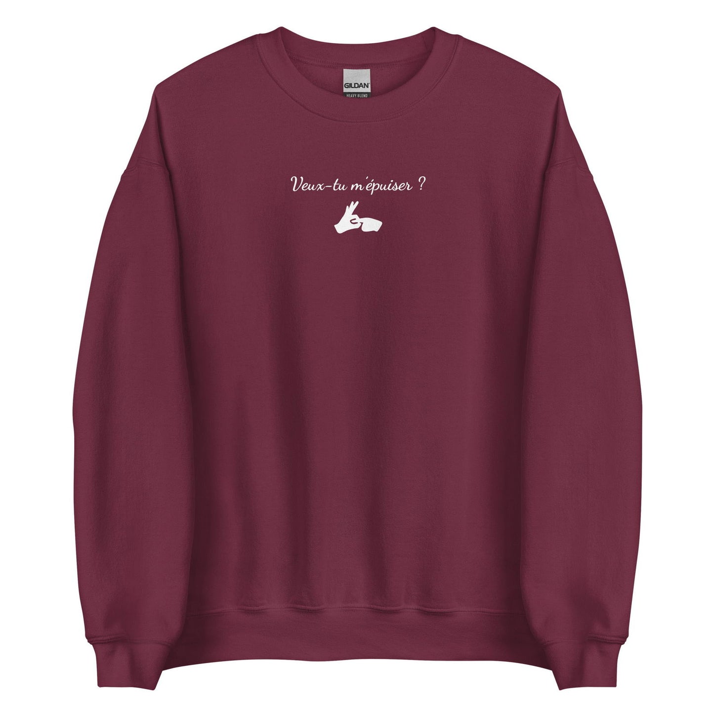 Sweat unisexe col rond Veux-tu m'épuiser - Sedurro