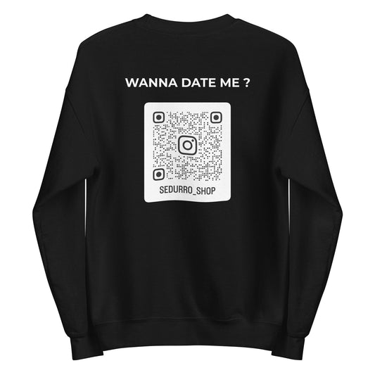 Sweat unisexe col rond personnalisable QR code Instagram dos - Wanna date me - foncé Noir - Sedurro