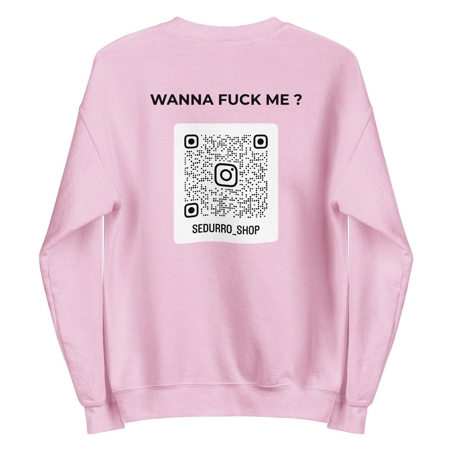 Sweat unisexe col rond personnalisable QR code Instagram dos - Wanna fuck me - clair - Sedurro