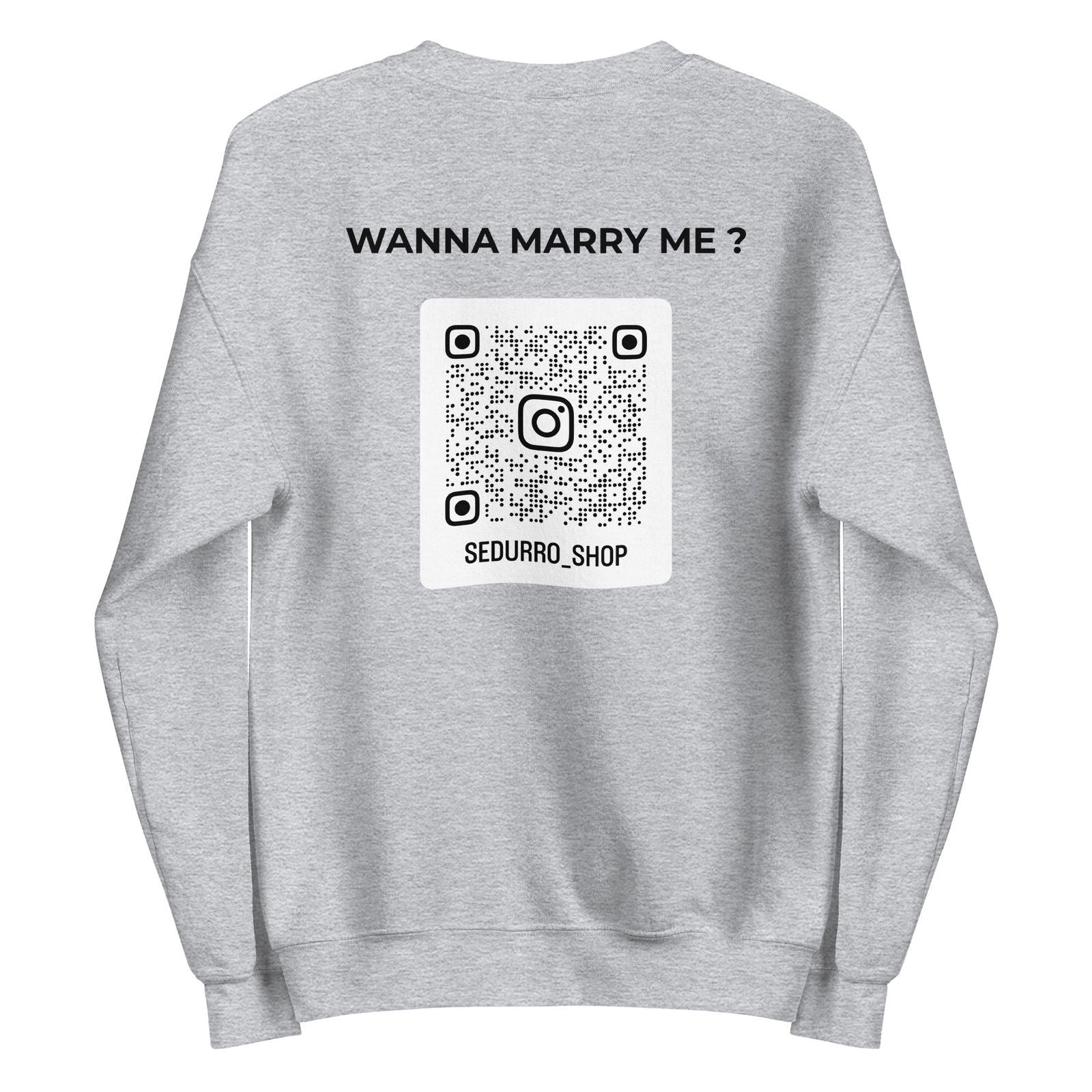 Sweat unisexe col rond personnalisable QR code Instagram dos - Wanna marry me - clair Gris Sport - Sedurro