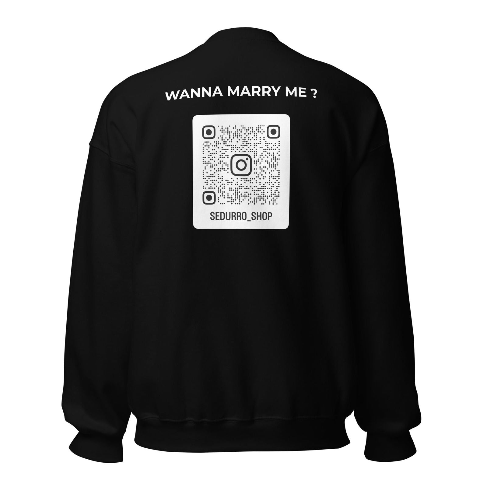 Sweat unisexe col rond personnalisable QR code Instagram dos - Wanna marry me - foncé - Sedurro