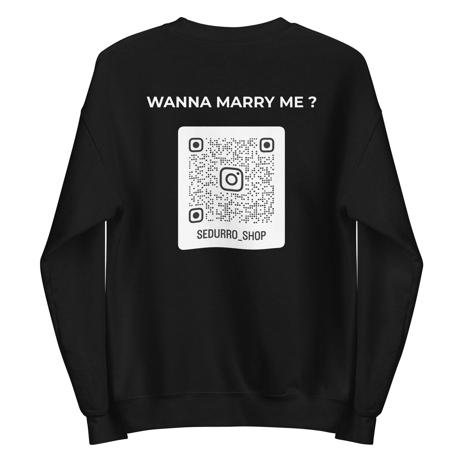 Sweat unisexe col rond personnalisable QR code Instagram dos - Wanna marry me - foncé Noir - Sedurro