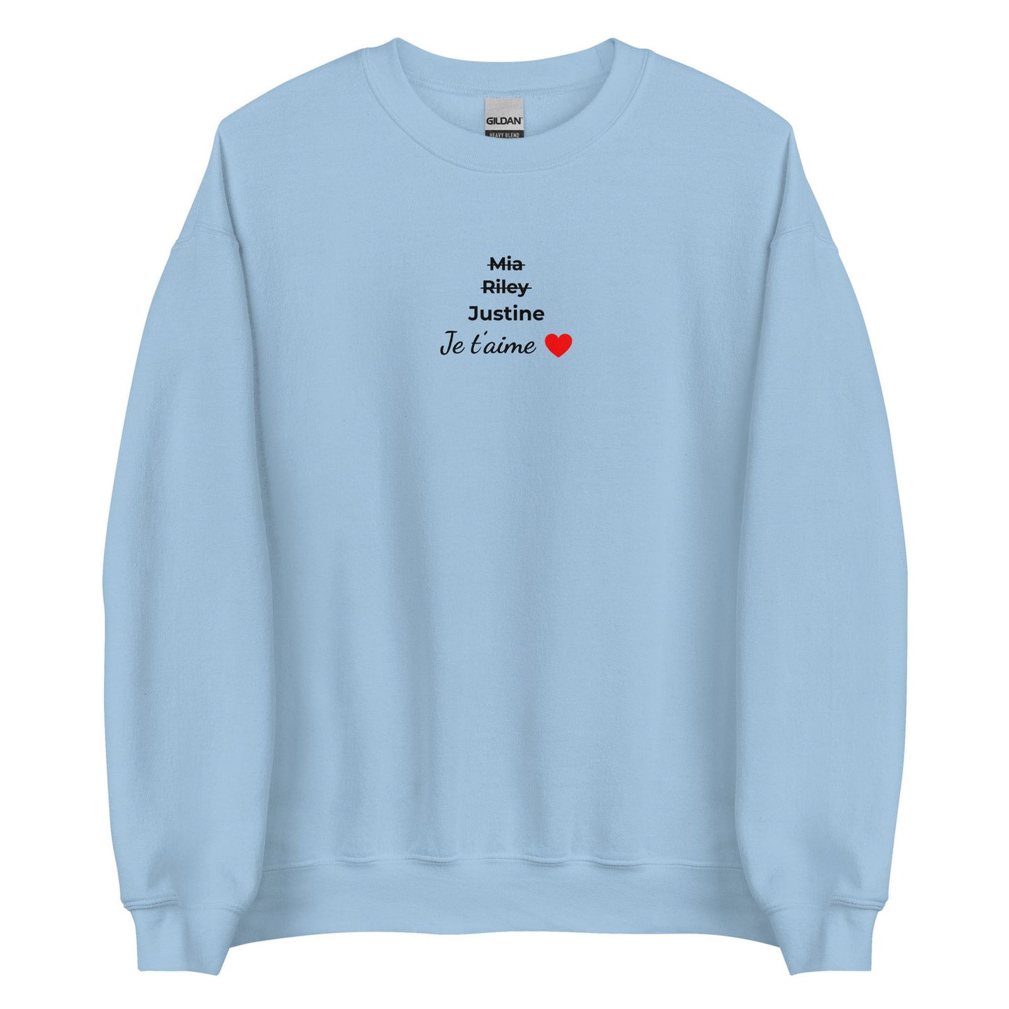 Sweat unisexe col rond personnalisable prénoms barrés femmes je t'aime - clair Bleu Clair - Sedurro