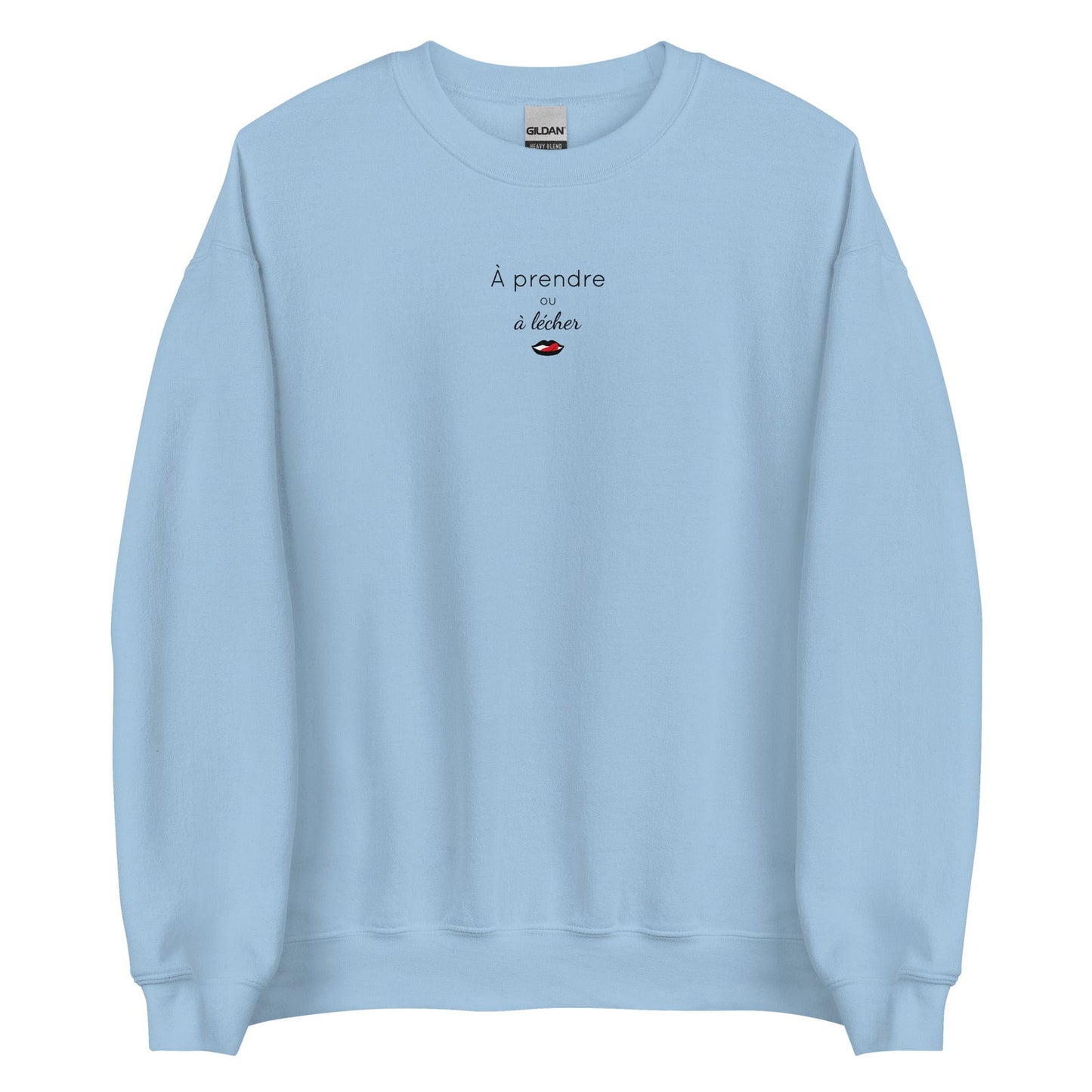 Sweat unisexe col rond À prendre ou à lécher Bleu Clair - Sedurro
